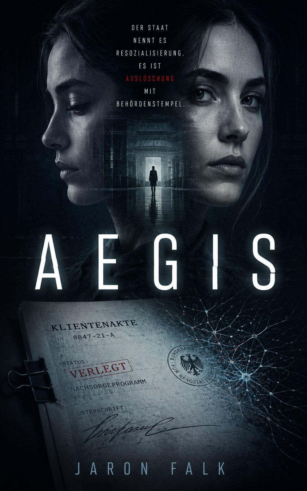 AEGIS – Near-Future-Thriller von Jaron Falk