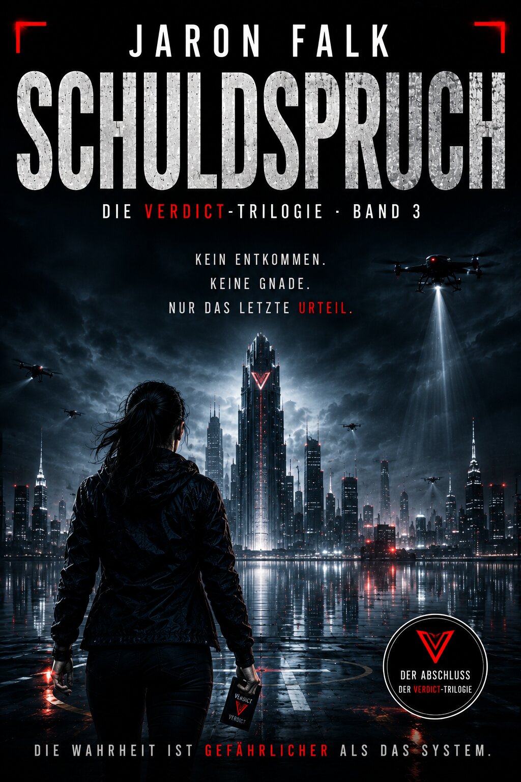 Schuldspruch – VERDICT-Trilogie Band 3 von Jaron Falk